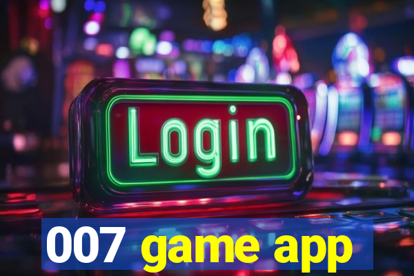 007 game app